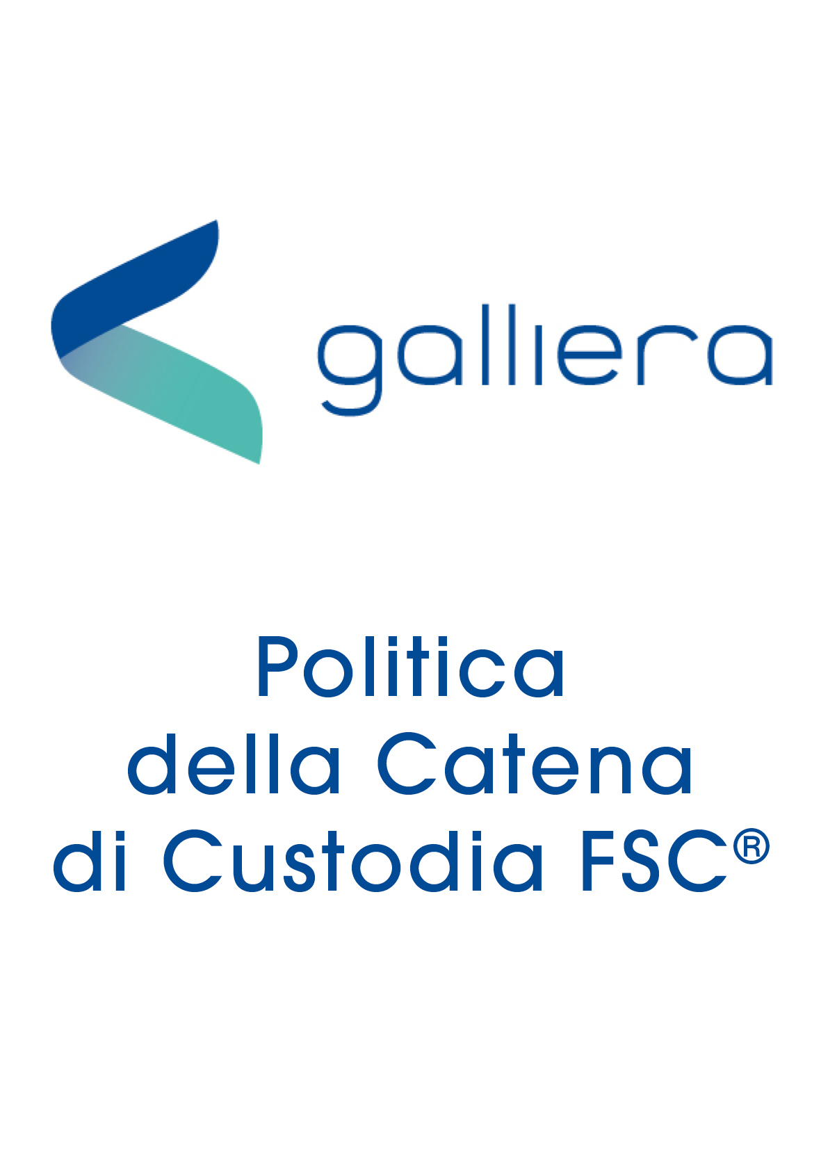 Politica della Catena di Custodia FSC®